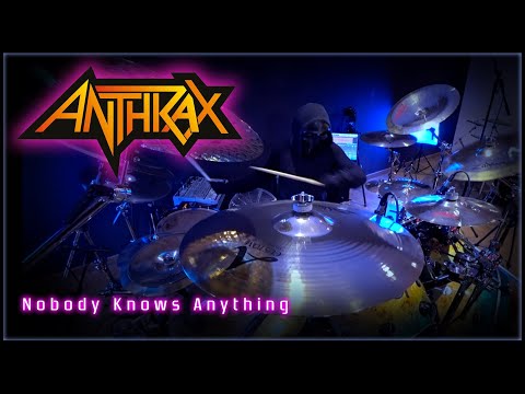 288 Anthrax - Nobody Knows Anything - Drum Cover