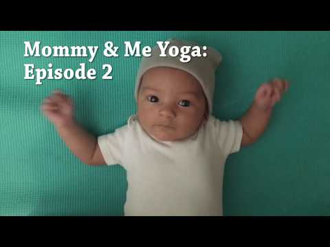 Mommy & Me Yoga Episode: 2 #MommyMeYoga #BedtimeRoutine #PostPartumYoga