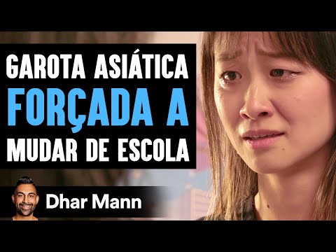 Garota Asiática Forçada A Mudar De Escola | Dhar Mann Studios