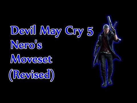 Devil May Cry 5 - Nero Moveset Showcase