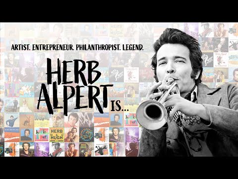 Herb Alpert Is… (Official Theatrical Trailer)