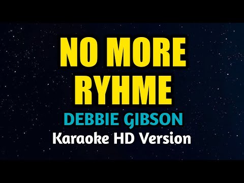 Debbie Gibson - No More Ryhme (Karaoke Version)