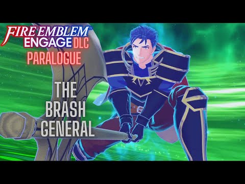 Fire Emblem Engage The Brash General DLC Paralogue Walkthrough