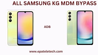 SAMSUNG A15 A155F ALL SAMSUNG KG MDM BYPASS KG MUST BE ACTIVE