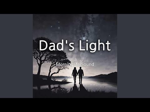 Dad's Light