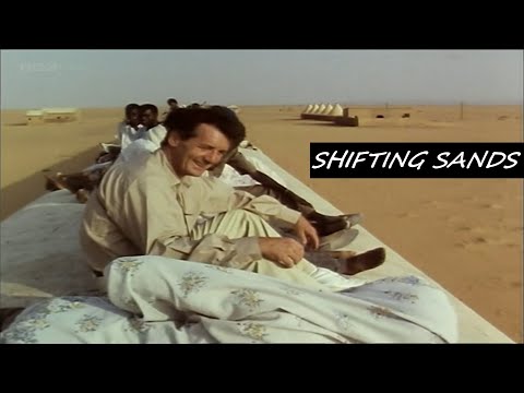 MICHAEL PALIN  | Pole to Pole | Shifting Sands | NORTH AFRICA | EPISODE - 4