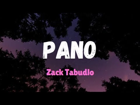 Zack Tabudlo - Pano lyrics