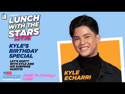 LUNCH with the STARS: KYLE'S BIRTHDAY SPECIAL