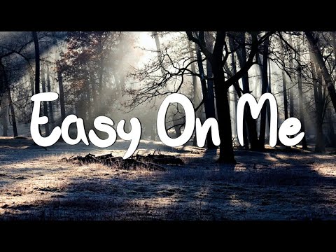 Easy One Me - Adele (Lyrics) || Olivia Rodrigo, Taylor Swift, Coldplay (Mix Lyrics)