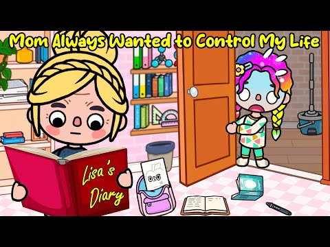 Mom Always Wanted to Control My Life 😈 Sad Story | Toca life story | Toca Boca