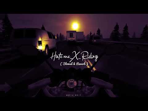 Hate Me X Riding - Gameplay || Aesthetic Status Video ( Slowed & Reverb )