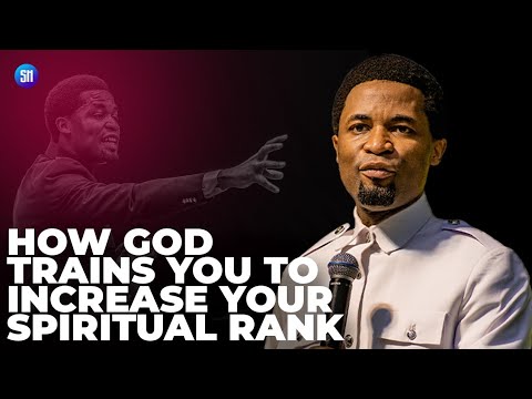 How Trains You to Increase Your Spiritual Rank / Apostle Michael Orokpo