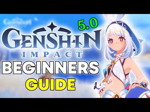 Genshin Impact 5.0 Guide for Beginners Starting in 2024