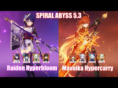 C0 Raiden Hyperbloom & C0 Mavuika Hypercarry | Spiral Abyss 5.3 | Genshin Impact