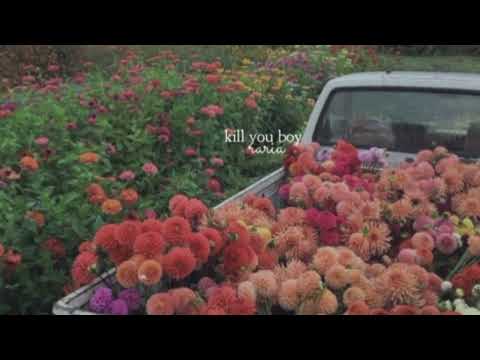 kill you boy - raria (slowed down)