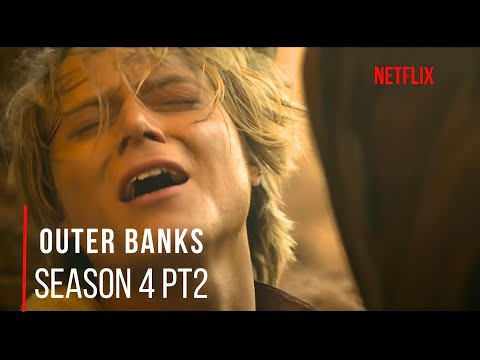 Outer Banks Season 4 Part 2: Ending EXPLAINED