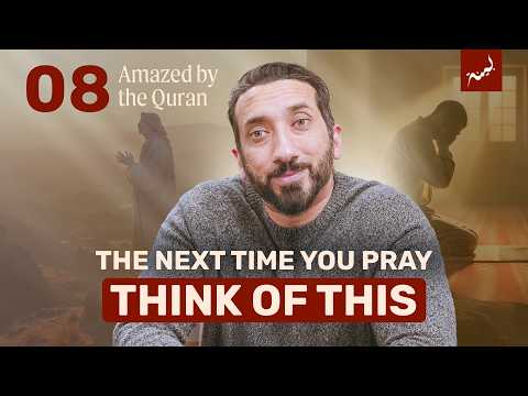 Two Forms of Mercy | Ep 8 | Amazed by the Quran | Nouman Ali Khan | Ramadan 2025