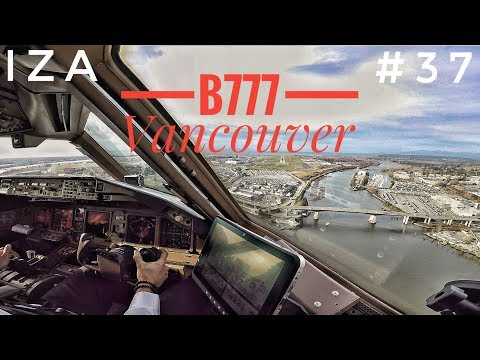 B777 LANDING Vancouver Cockpit View