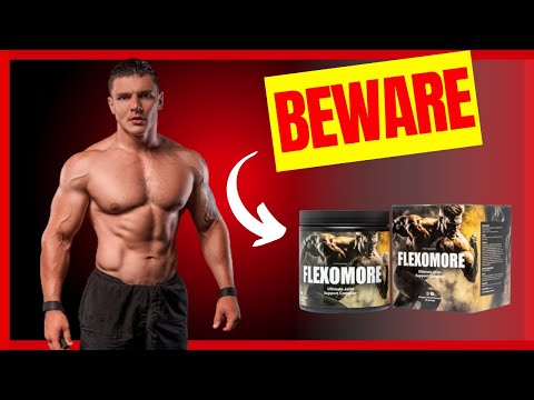 FLEXOMORE - ((⛔🔴BEWARE!!!🔴⛔)) FLEXOMORE REVIEW - FLEXOMORE REVIEWS - Flexomore Joint Support Complex