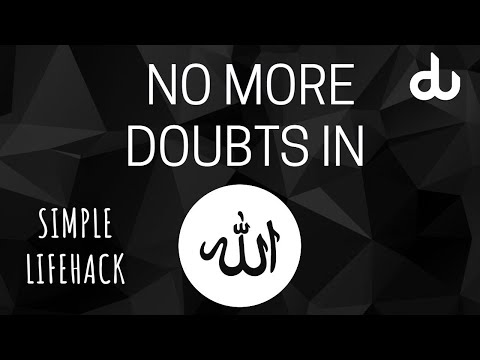 SIMPLE LIFEHACK TO STOP HAVING DOUBTS