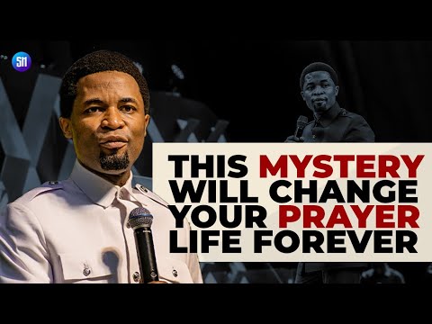 Mysteries that Will fire up Your Prayer Life Forever / Apostle Michael Orokpo