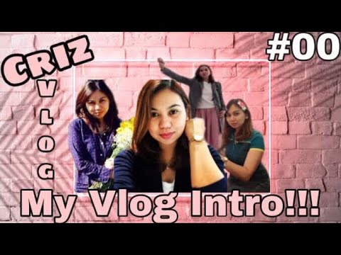 My Youtube Intro || Criz vlog || #00