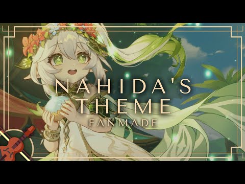 Nahida: Sprout of Wisdom - FANMADE Genshin Impact/原神 OST