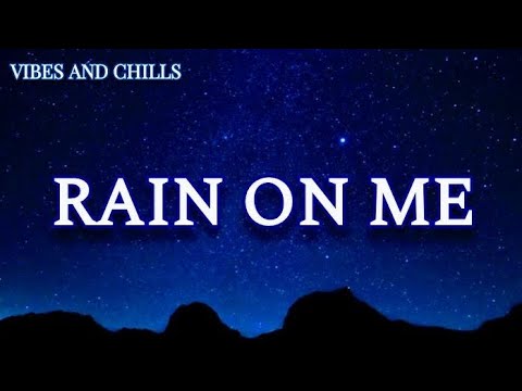 Lady Gaga - Rain On Me (Lyrics)