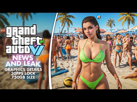 GTA 6.. LEAK & NEWS (Graphics Features, Game Size, Trailer Leak & MORE!)