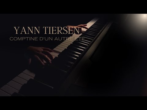 Comptine d'un autre été - Yann Tiersen (Amelie) |  Relaxing Piano Music