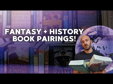 If You Liked This Fantasy Book, Read This History Book!