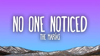 The Marías - No One Noticed - Extended Spanish