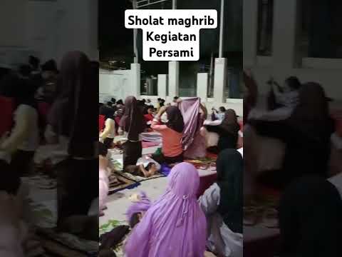 sholat maghrib berjama'ah #persami