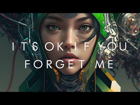 It´s Ok If You Forget Me - feat. Astrid S (Lyrics)