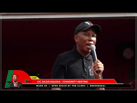 CIC Julius Malema Addresses Community Meeting, Ward 35, Bekkersdal, Rand West Municipality