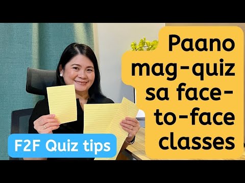 Paano mag-quiz sa face-to-face  classes | F2F quiz tips