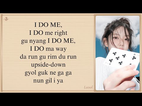 KiiiKiii 'I DO ME' Easy Lyrics