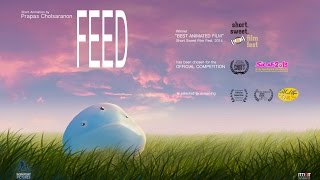 Feed (ฟีด) : The world’s best animated short film from Thailand.