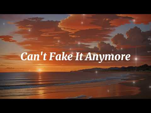 Can't Fake It Anymore - Music Video