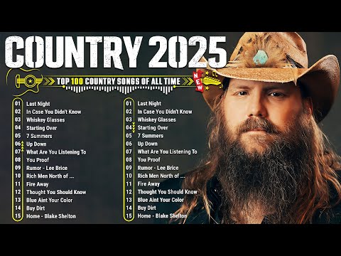 Country Songs 2025 - Chris Stapleton, Luke Combs, Luke Bryan, Morgan Wallen, Jason Aldean, Lee Brice