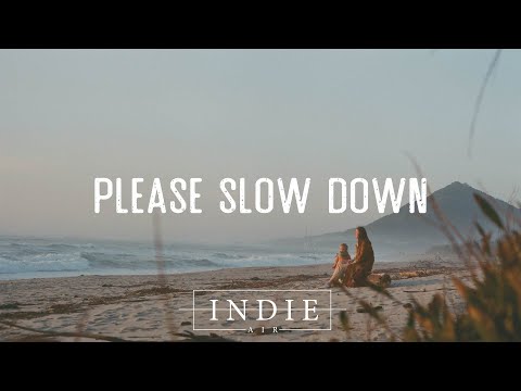 SYML - Please Slow Down (Lyrics)