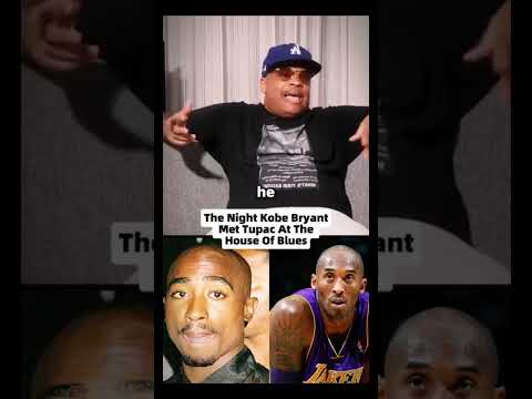 Story about when Tupac met Kobe Bryant