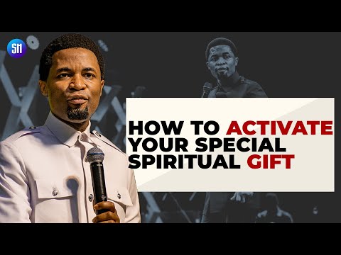 How to Activate Your Spiritual Gifts / Apostle Michael Orokpo