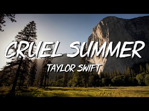 Cruel summer - Taylor Swift (Lyrics) || Justin Bieber , Dua Lipa... (MixLyrics)