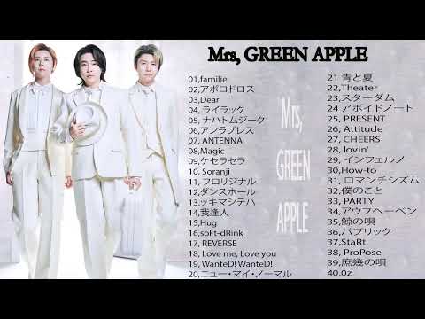 【2024】Mrs. GREEN APPLE メドレー