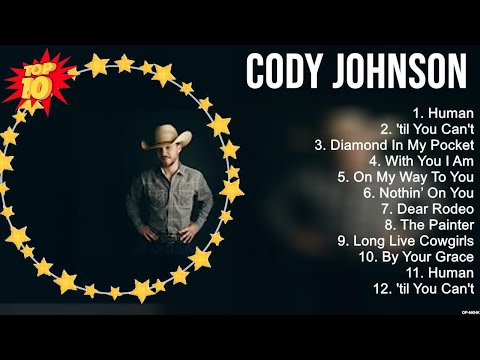 Cody Johnson Greatest Hits ~ New Country Songs 2023 ~ New Country Music