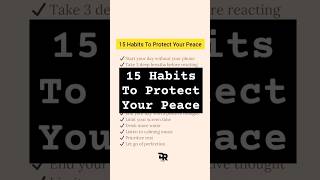 15 Habits To Protect Your Peace #levelupyourlife #selfimprovement  #quotes