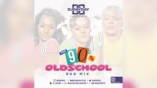 Old School 90's R&B Mix / Best of 90's RNB (Mixed by @DJDAYDAY_)