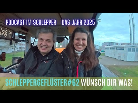 Schleppergeflüster#62 Wünsche für das Jahr 2025🚜🌽🌾