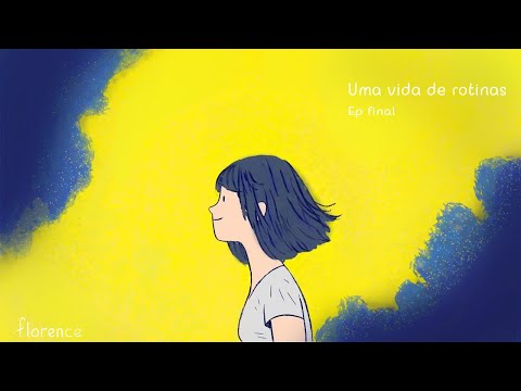 A vida sobre um novo conceito - florence |  Walkthrough LoFi - No commentary